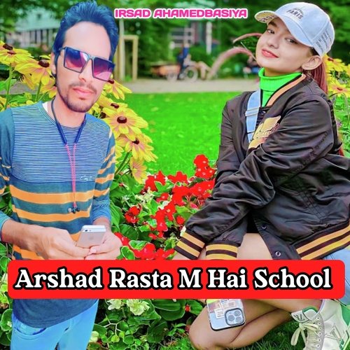 Arshad Rasta M Hai School