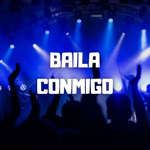 Baila Conmigo