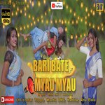 Bari Bate Myau Myau (Nagpuri)