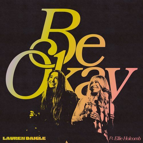 Be Okay (feat. Ellie Holcomb)_poster_image