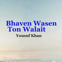 Bhaven Wasen Ton Walait-KSI,fgB3b2U