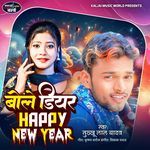 Bole Dear Happy New Year