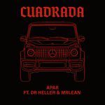 CUADRADA (feat. Dr. Heller)
