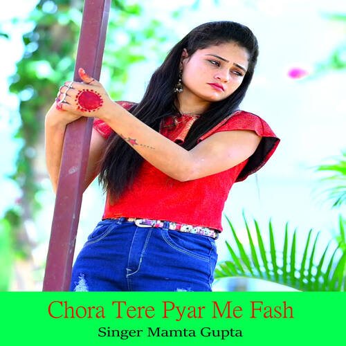 Chora Tere Pyar Me Fash