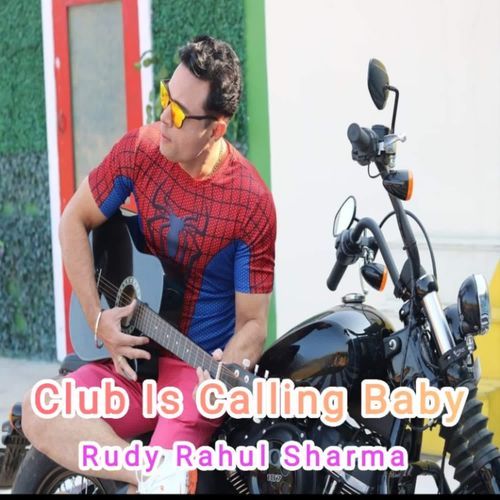 Club Is Calling Baby