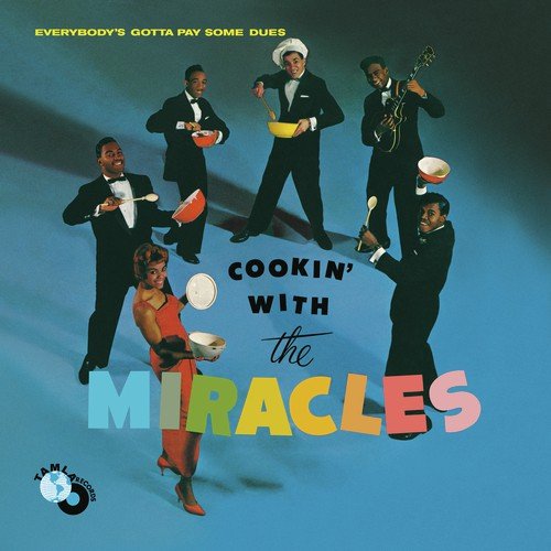 Cookin' With The Miracles