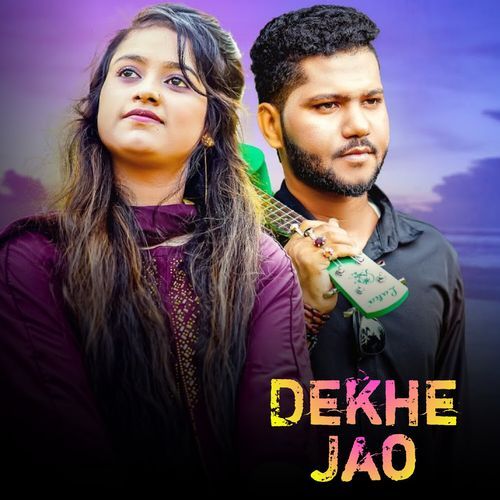 Dekhe Jao