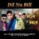 Dil Nu Bill