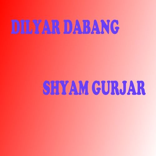 Dilyar Dabang