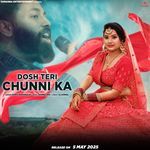 Dosh Teri Chunni Ka