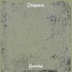 Dreams