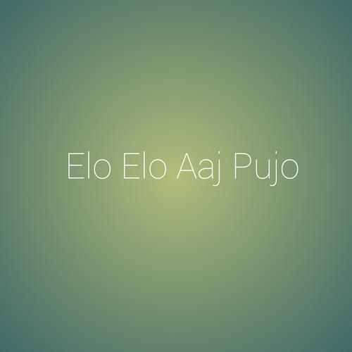 Elo Elo Aaj Pujo_poster_image