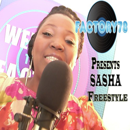 Factory78 Presents Sasha Freestyle cover art