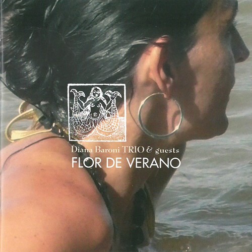 Flor de Verano (Diana Baroni Trio &amp; Guests)_poster_image