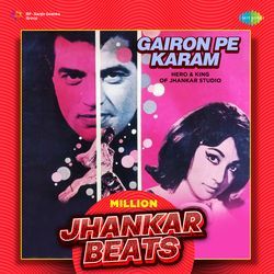 Gairon Pe Karam - Million Jhankar Beats-J1kfSEwAZHk