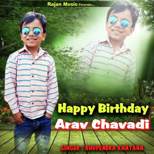 Happy Birthday Arav Chavadi
