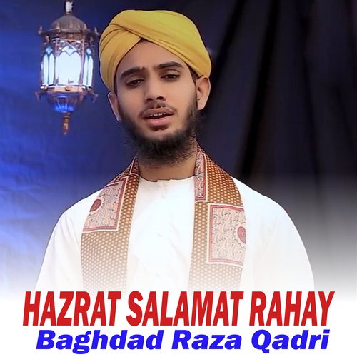 Hazrat Salamat Rahay