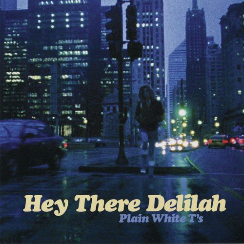 Hey There Delilah (Live)