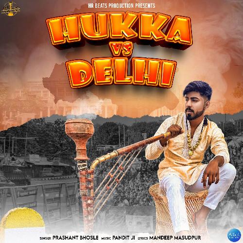 Hukka vs Delhi - Single_poster_image