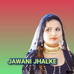 Jawani Jhalke-AQUaUjsdbnw