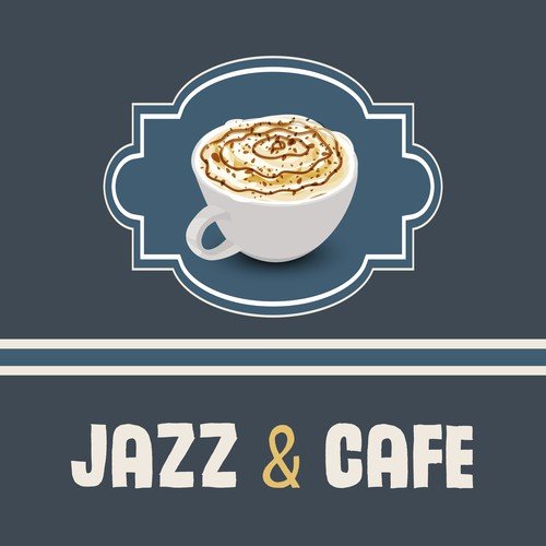 Jazz & Cafe – Soft Music for Relaxation, Chilled Jazz, Coffee Talk, Calm Morning, Deep Relief, Smooth Jazz, Cafe Music