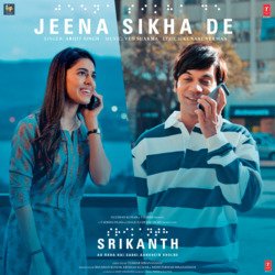 Jeena Sikha De (From &quot;Srikanth&quot;)-Qj4sBFllVAQ