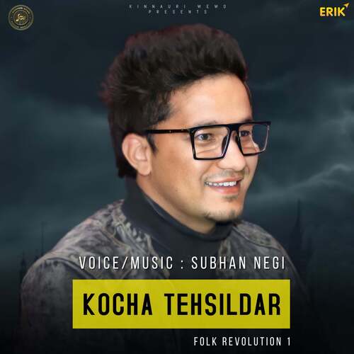 Kocha Tehsildar (Folk Revolution 1)