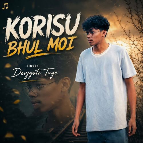 Korisu Bhul Moi