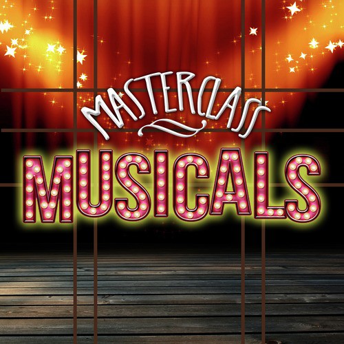 Masterclass: Musicals