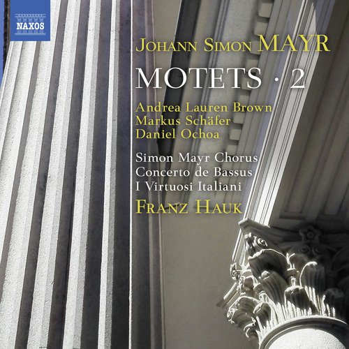 Mayr: Motets, Vol. 2