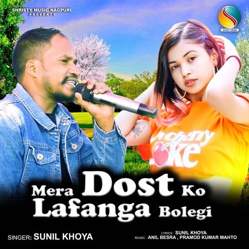 Mera Dost Ko Lafanga Bolegi