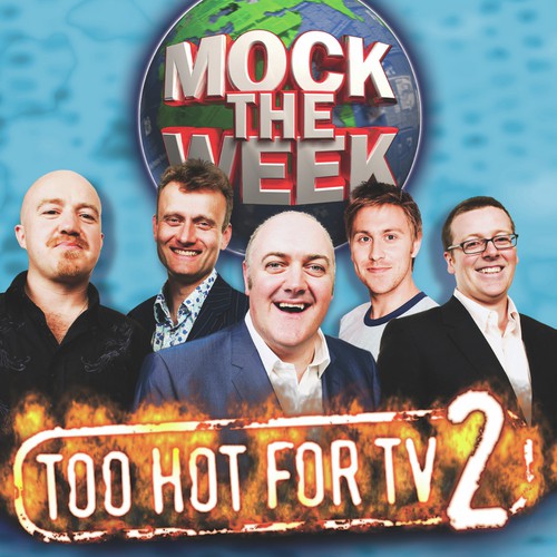 Mock The Week - Too Hot For TV Vol 2