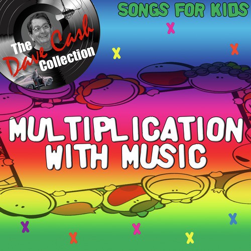 Multiplication With Music - [The Dave Cash Collection]