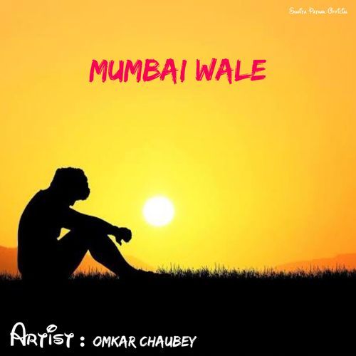 Mumbai Wale