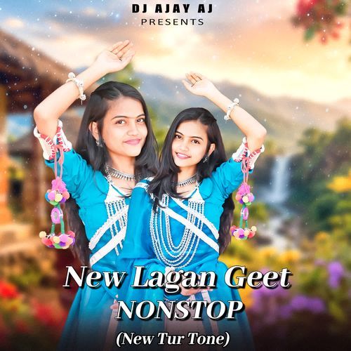 NEW LAGAN GEET NONSTOP (NEW TUR TONE)