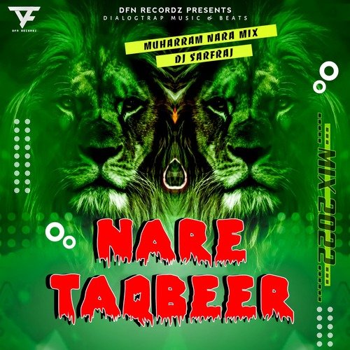 Nare Taqbeer 2 (Muharram Nara)