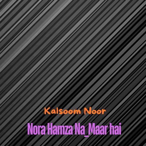 Nora Hamza Na_Maar hai