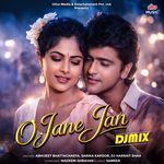 O Jane Jan (DJ Mixed)
