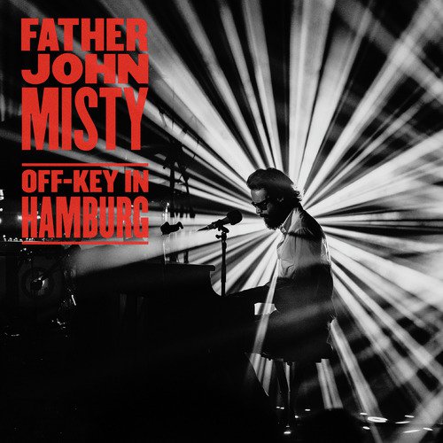 The Night Josh Tillman Came to Our Apt. - Live from the Hamburg Elbphilharmonie on August 8, 2019 cover art