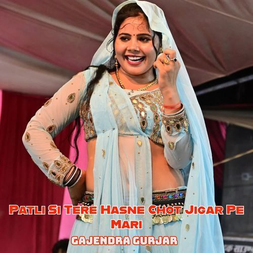 Patli Si Tere Hasne Chot Jigar Pe Mari