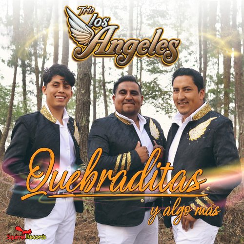 Quebraditas y Algo Mas