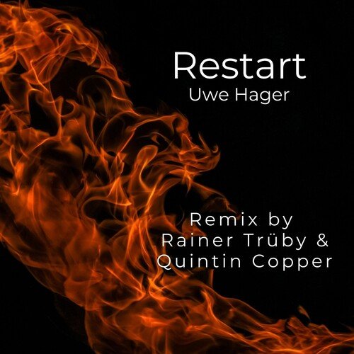 Restart (Rainer Trüby & Quintin Copper Remix) cover art