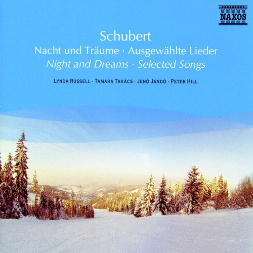 Schubert: Night and Dreams - Selected Songs