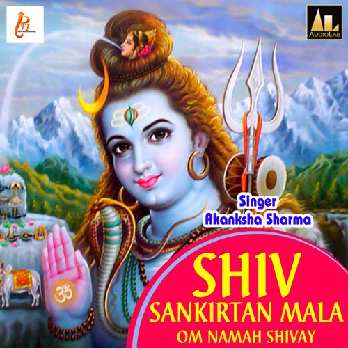 Shiv Sankirtan Mala-Om Namah Shivay