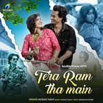 Tera Ram Tha Main