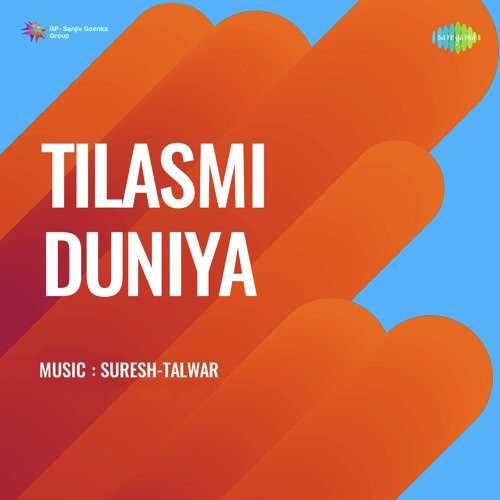 Tilasmi Duniya