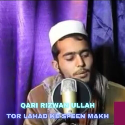 Tor Lahad Ke Speen Makh