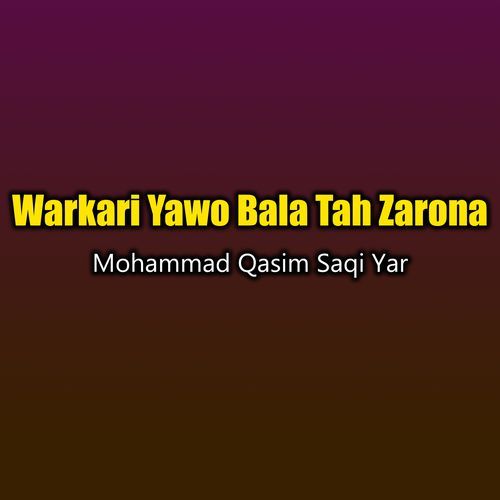 Warkari Yawo Bala Tah Zarona