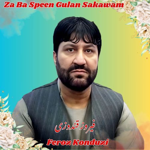 Za Ba Speen Gulan Sakawam