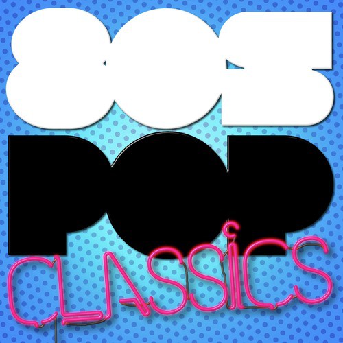 80's Pop Classics